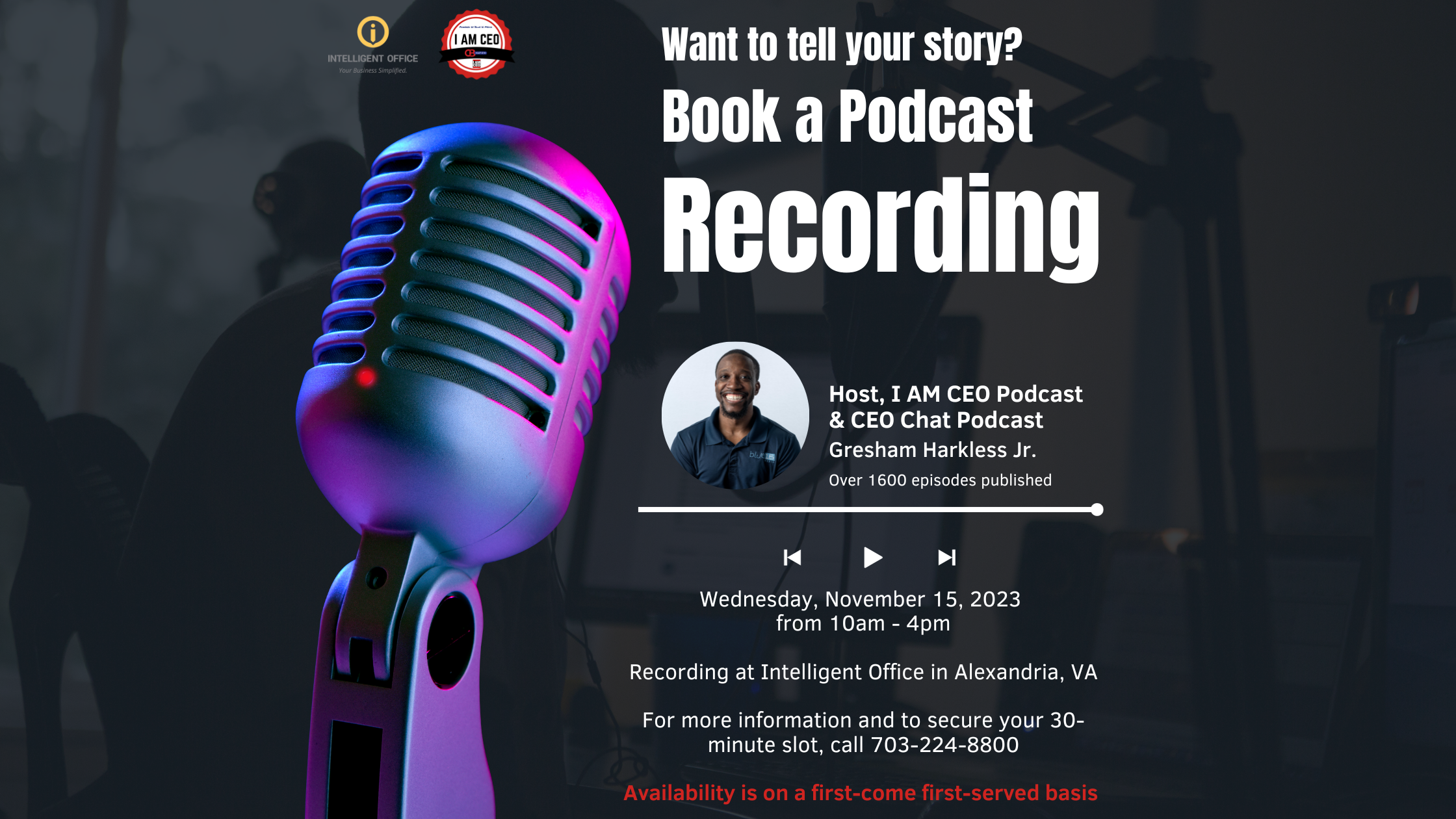 Ready to tell your story? Podcast Day at Intelligent Office in Alexandria  Virginia – DMV CEO