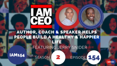 Text reads "I AM CEO" featuring Jerry Snider, "Author, coach & speaker helps people build a healthy & happier life.” Season 2, Episode 154. In the background are blurred images of various people.