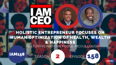 Promotional graphic for a podcast episode featuring holistic entrepreneur Nathan Poole-McCullough, focusing on human optimization of health, wealth, and happiness. Season 2, Episode 158 of IAMCEO.