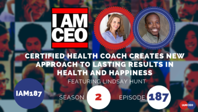 Podcast cover art for "I AM CEO" Season 2, Episode 187 featuring Lindsay Hunt, discussing a certified health coach's new approach to lasting health and happiness.