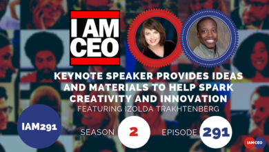 Image promoting IAM CEO podcast featuring keynote speaker Izolda Trakhtenberg in Season 2, Episode 291, discussing creativity and innovation.