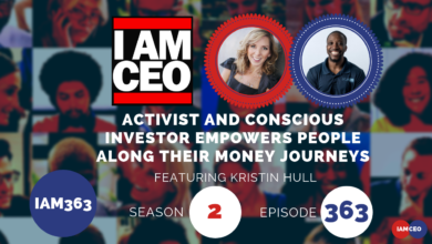 Promotional image for IAMCEO podcast, featuring guests Kristin Hull and a male guest. The image includes text: "Activist and conscious investor empowers people along their money journeys" for Season 2, Episode 363.