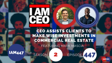 Promotional graphic for IAMCEO featuring Mark Mascia, highlighting a podcast episode discussing helping clients make wise investments in commercial real estate. Episode 447, Season 2.