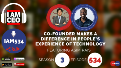 Podcast cover image for "I Am CEO" episode 534, featuring Asim Rais. The cover highlights the topic "Co-founder makes a difference in people's experience of technology" with season 3 and episode details.