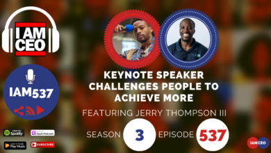 Podcast "I AM CEO" features Jerry Thompson III in episode 537, discussing keynote speaker challenges. Available on Spotify, Google Podcasts, Apple Podcasts, and more. Season 3, Episode 537.