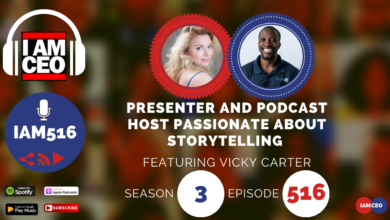 Podcast episode promotional image featuring Vicky Carter, labeled as a presenter and podcast host passionate about storytelling. It is Season 3, Episode 516 of the "I AM CEO" podcast.