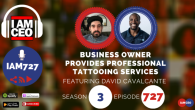 Promotional image for “I AM CEO” podcast featuring business owner David Cavalcante on Season 3, Episode 727, discussing professional tattooing services.