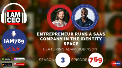 Podcast cover image for "I AM CEO" episode 769, season 3, featuring Adam Robinson about running a SaaS company in the identity space. Logos for Google, Spotify, Apple Podcasts, and YouTube are displayed.