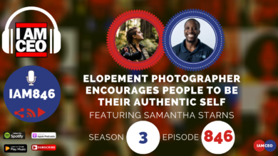 Podcast cover for IAM CEO Episode 846 featuring Samantha Starns, an elopement photographer, discussing encouraging people to be their authentic selves. Buttons for listening platforms are displayed below.