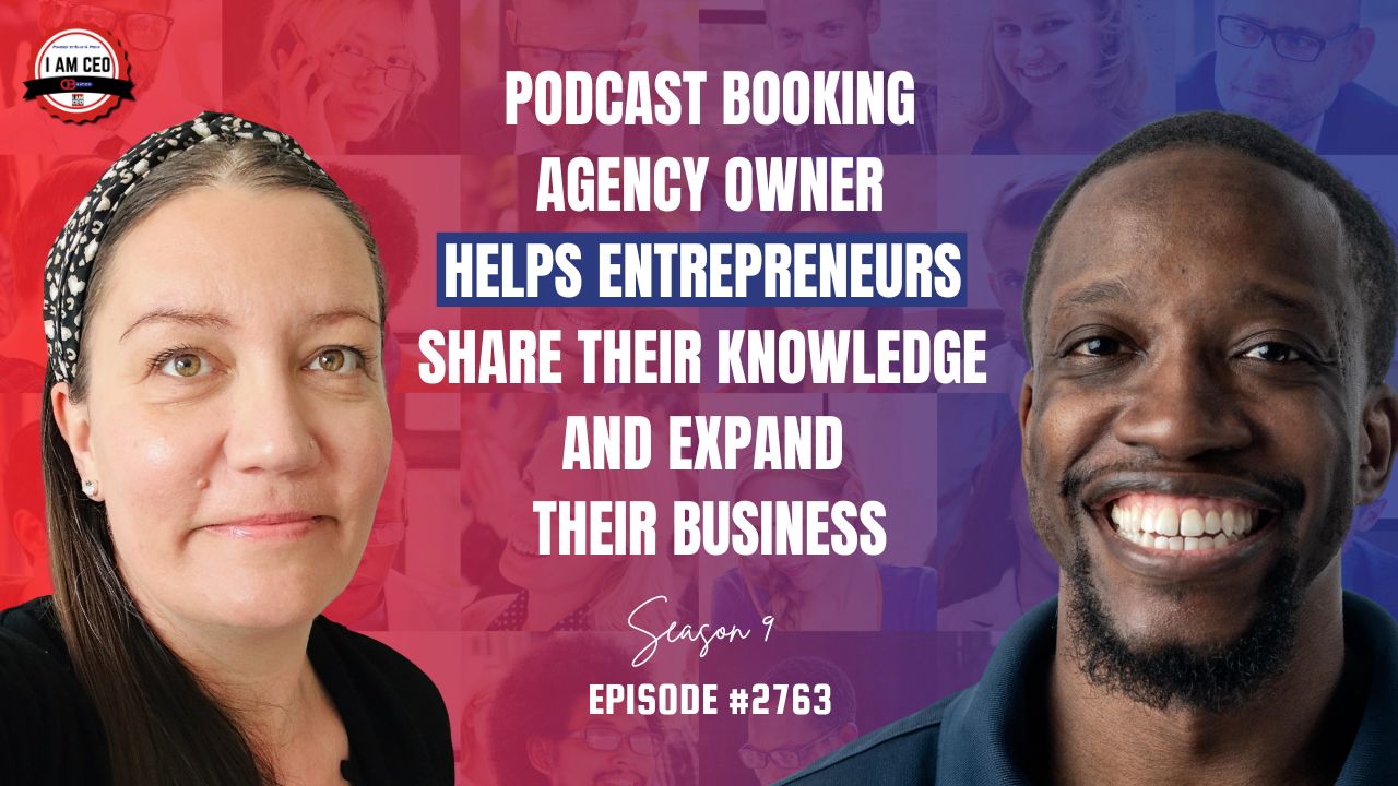 Two people smile in front of a background with podcast guest photos. Text reads: "Podcast Booking Agency Owner Helps Entrepreneurs Share Their Knowledge and Expand Their Business.