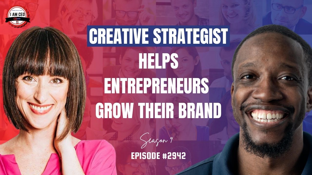 Two smiling people appear beside text reading “Creative Strategist Helps Entrepreneurs Grow Their Brand, Season 9, Episode #2942.”. Two smiling people appear beside text reading “Creative Strategist Helps Entrepreneurs Grow Their Brand, Season 9, Episode #2942.”.