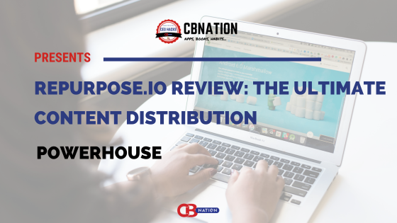 Repurpose.io Review: The Ultimate Content Distribution Powerhouse