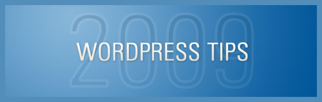 WordPress Tips 2009