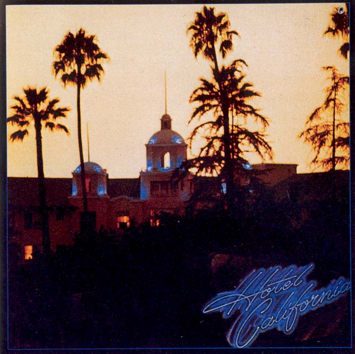 the eagles hotel california