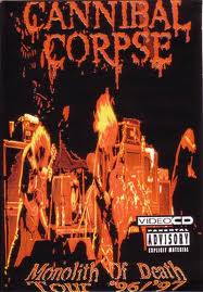 Cannibal Corpse Monolith Of Death