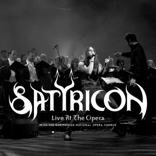 Satyricon Live at the Opera