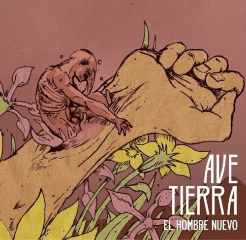 ave tierra el hombre nuevo