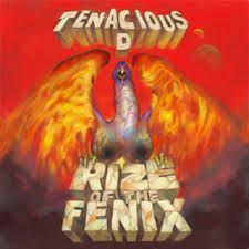 Efemérides rock – un día como hoy 15 de Mayo Tenacious D Rize of the
