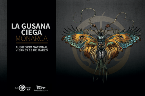 La Gusana Ciega Cerrara Su Tour Monarca En El Auditorio Nacional De La Ciudad De Mexico El Club Del Rock