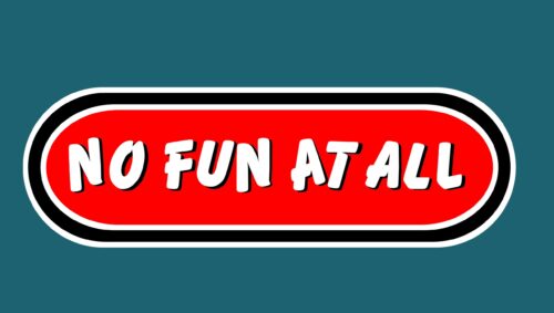 No Fun At All Logo Wallpaper2 no fun at all 19134818 2560 1447