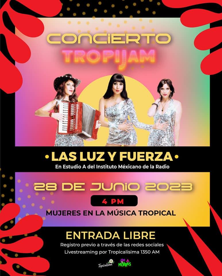 Las Luz y Fuerza abren serie de conciertos TropiJam 2023 Las Luz y Fuerza - Show