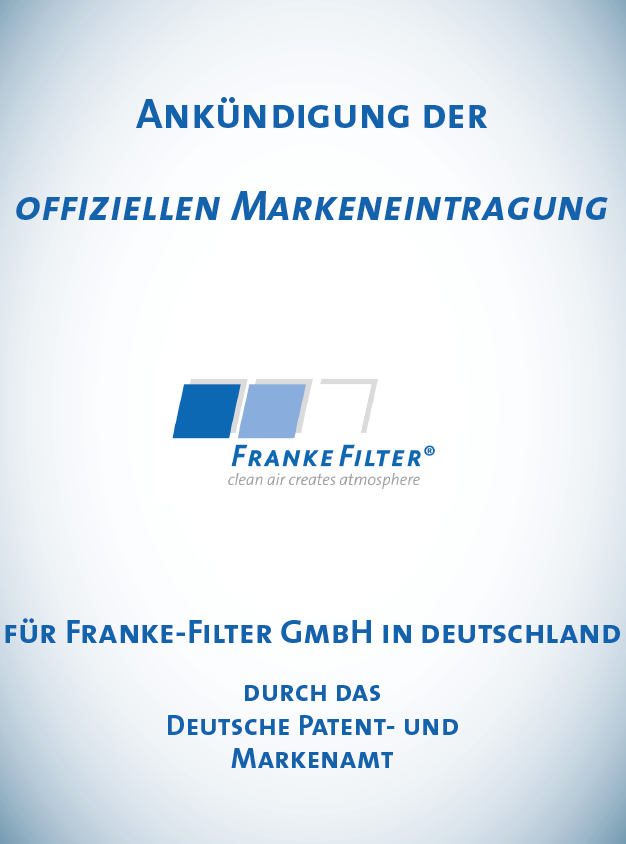 Ankündigung offizielle Markeneintragung FRANKE-Filter®