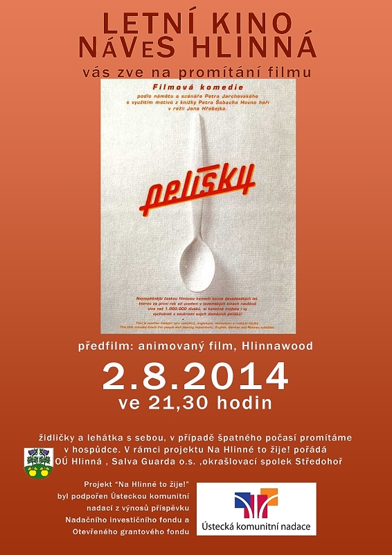 Letní kino Náves Hlinná – promítání 2.8.2014 – PELÍŠKY