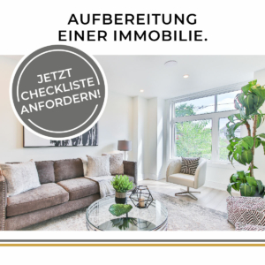 Aufbereitung der Immobilie