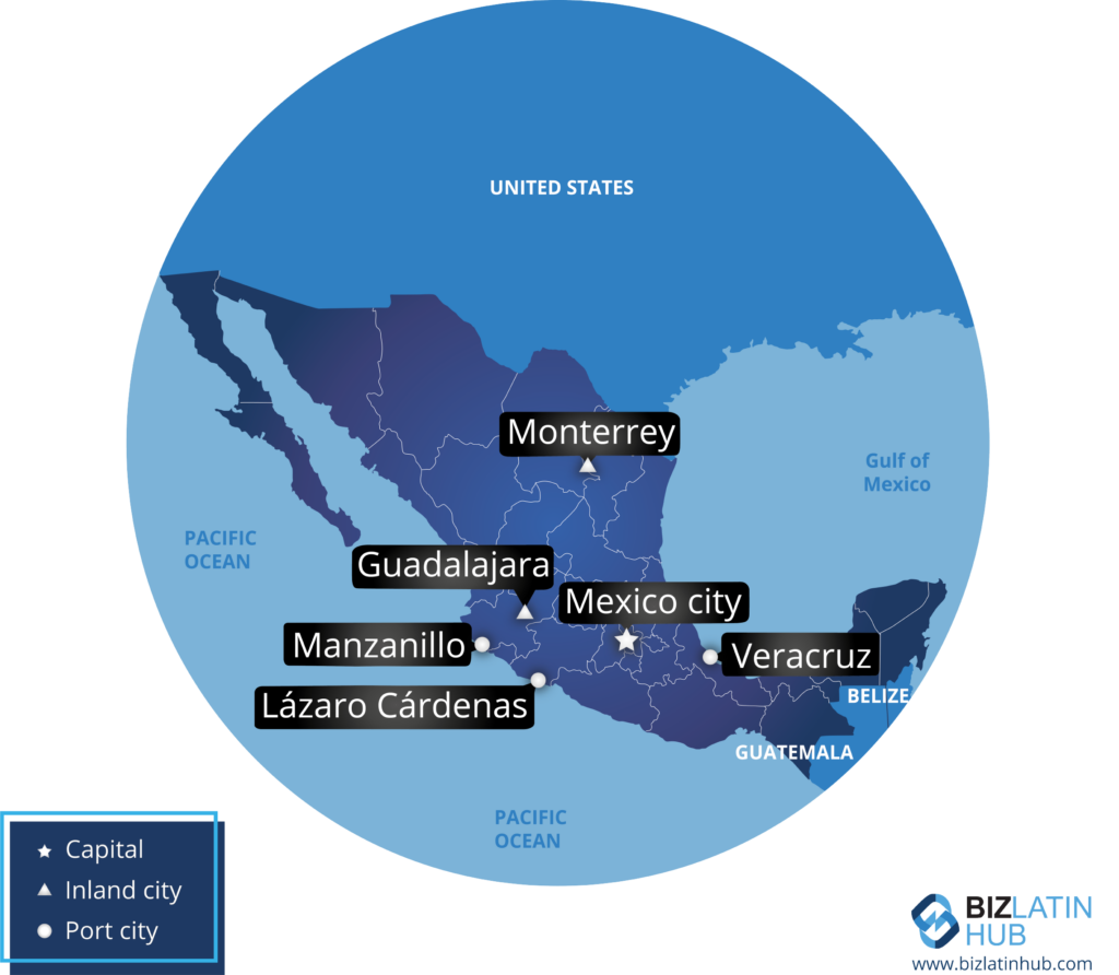 Map of Mexico and its main cities, useful information for anyone willing to incorporate a company in Mexico