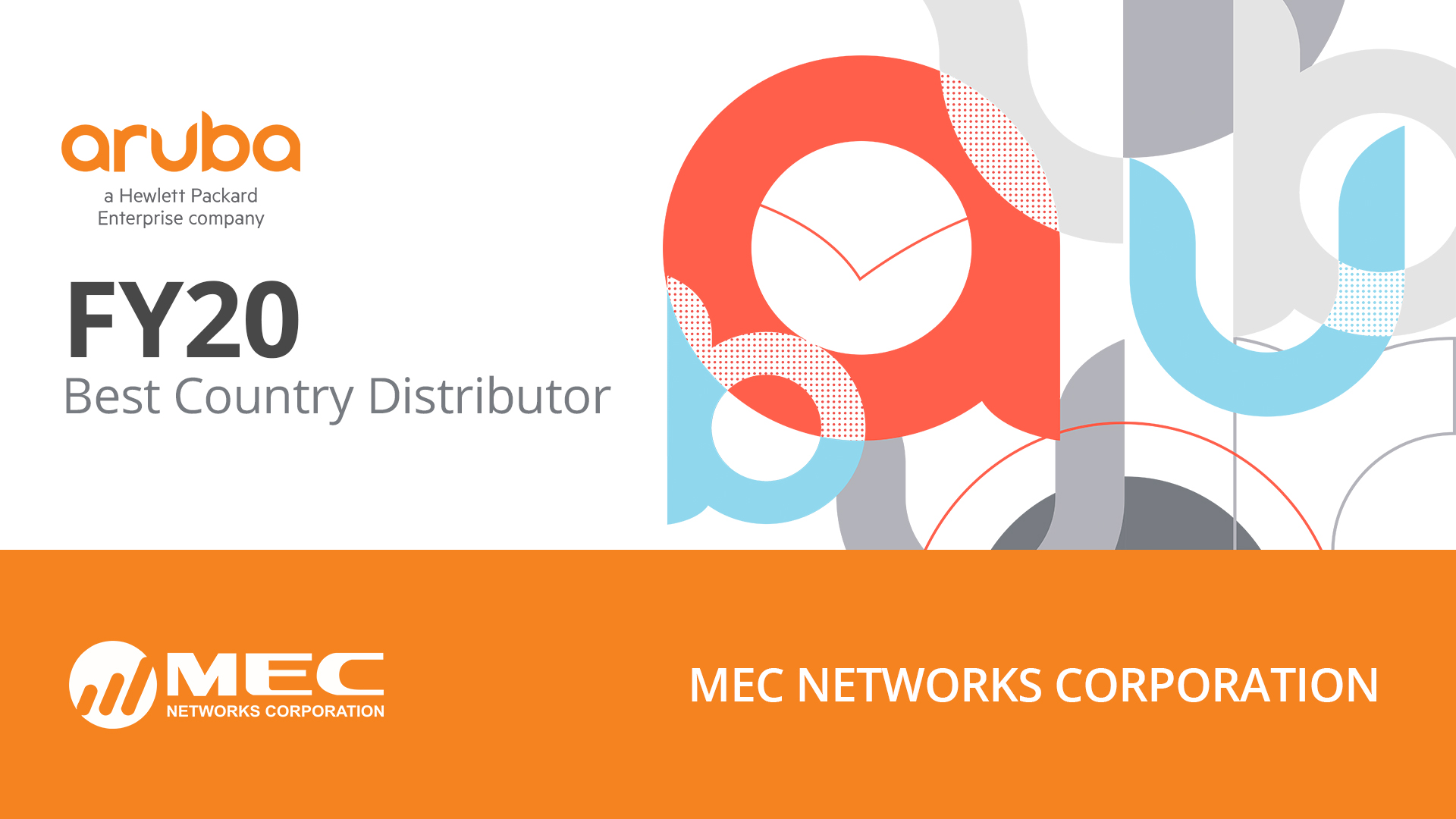 MEC Awarded as Aruba Networks’ FY20 Best Country Distributor