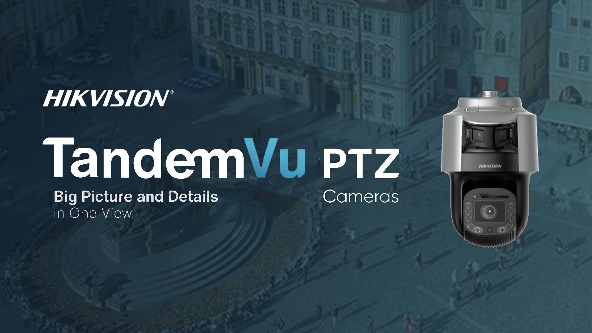 Featured Hikvision TandemVu