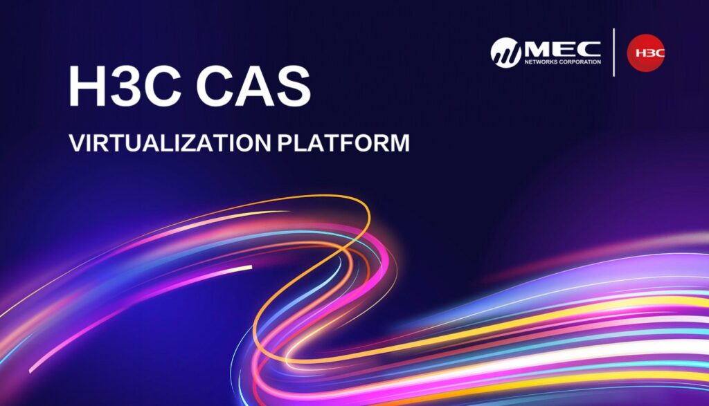 H3C CAS Virtualization Platform