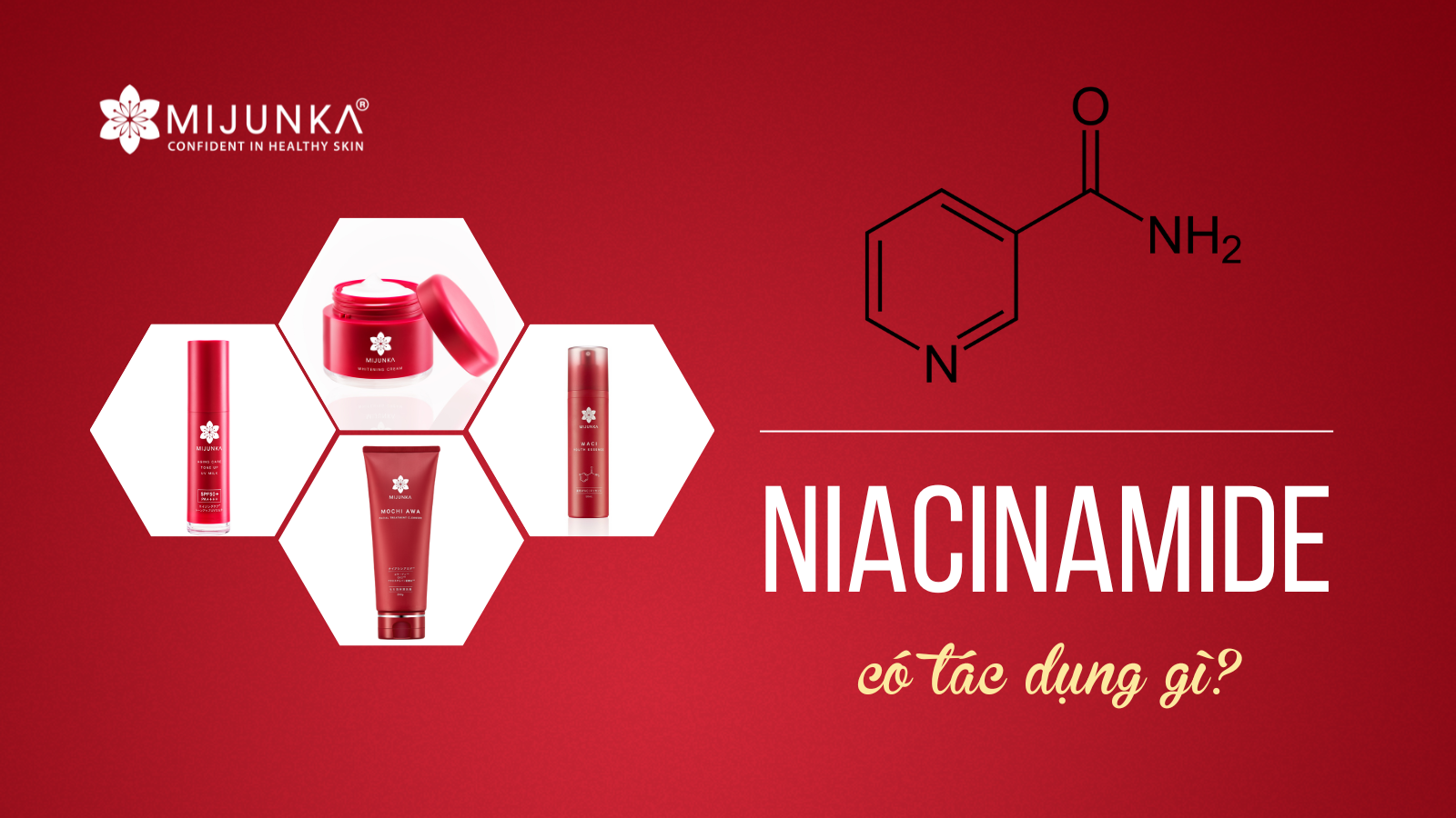 Niacinamide có tác dụng gì với da?