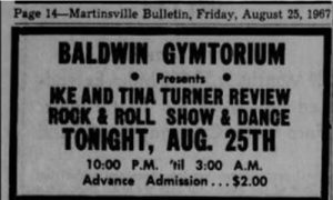 An advertisement from the Martinsville Bulletin from August 25, 1967, promoting the Ike & Tina Turner Review coming to the Baldwin Gymtorium. (Photo courtesy of the Library of Virginia Newspaper Archives)
