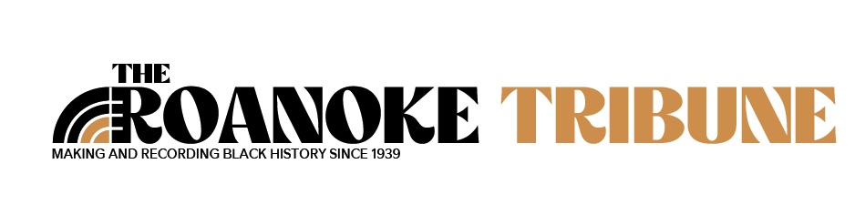 The ROANOKE TRIBUNE