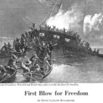 Black and white dramatic illustration of the burning of the HMS Gaspee. Caption reads "From Provídence, Warwíck and Brístol they came to strike the blow for freedom."