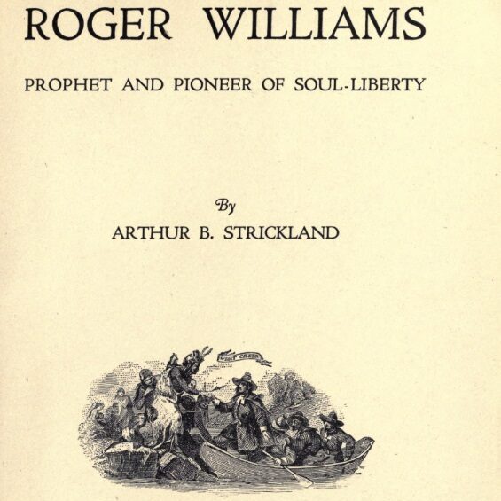 Title page. Features and etching of Roger Williams and the Narragansett meeting.