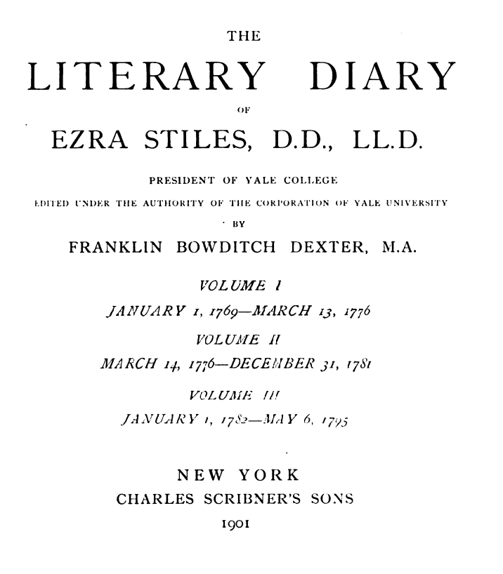 Diary of Ezra Stiles in 3 volumes