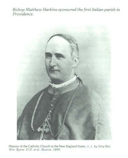 Photo of Bishop Matthew Harkins sponsored the first Italian parish in Providence