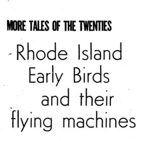 Screenshot of the title; More Tales of the Twenties: Rhode Island Early Birds and Their Flying Machines