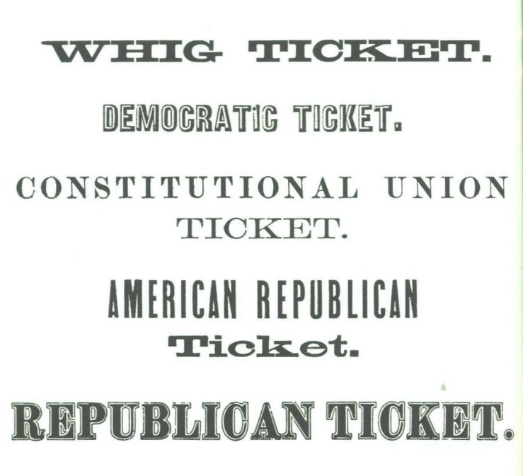 List of 1850s political parties (aka Tickets).