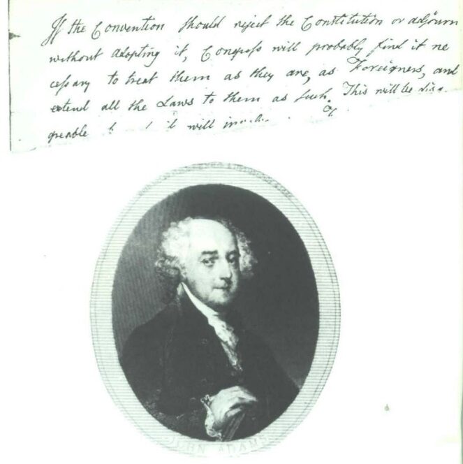 Vice President John Adams, in a letter Feb. 28, 1790, to Providence merchants John Brown and John Francis, threatened Rhode Islanders with the states of “Foreigners”