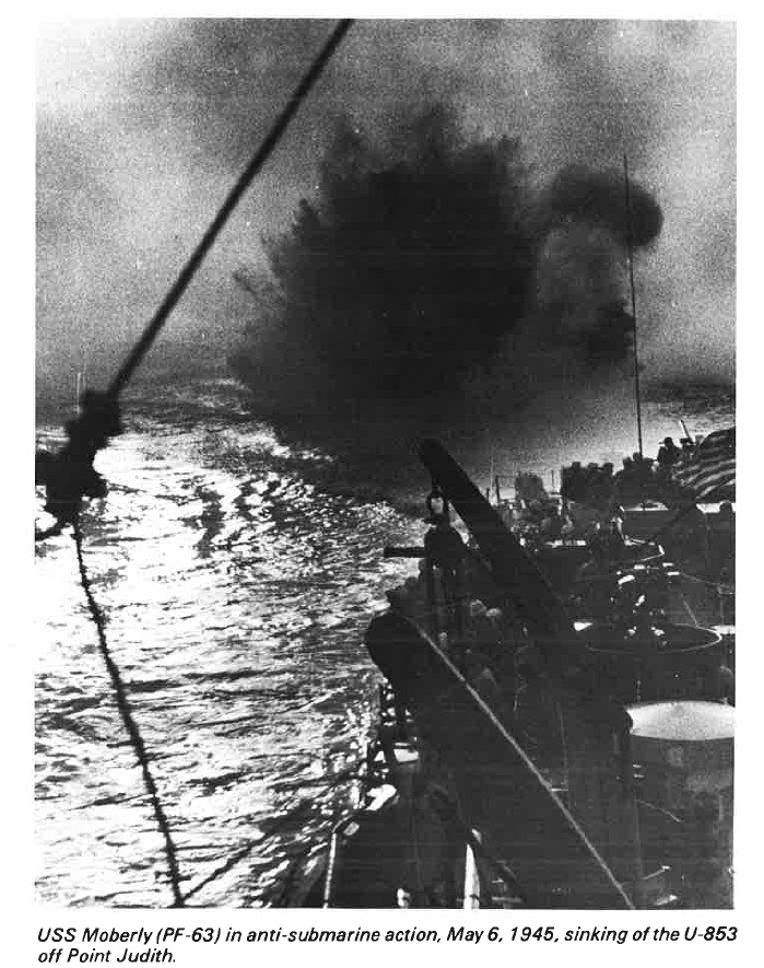 USS Moberly (PF-63) in anti-submarine action, May 6, 1945, sinking of the U-853 off Point Judith.