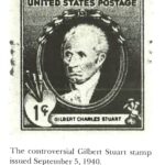 The controversial Gilbert Stuart stamp issued September 5, 1940.