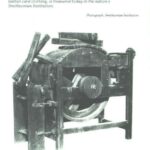 Photo of Samuel Slater’s carding machine, complete with wire-toothed leather card clothing.