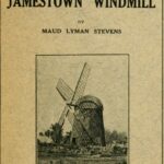 Cover of the book, featuring a photograph of the Jamestown Windmill