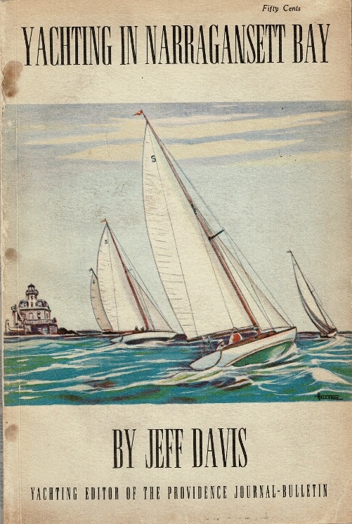 Cover of Yachting in Narragansett Bay, Featuring a colored pencil drawing of 3 yachts