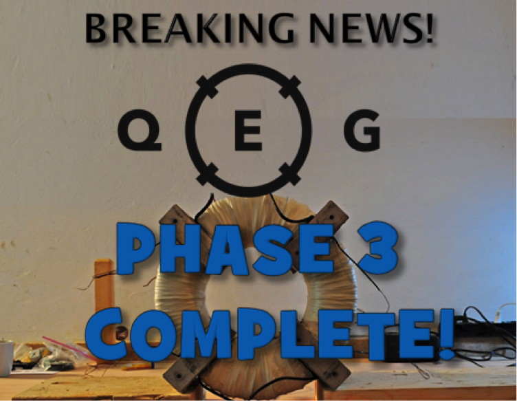 Breaking News: QEG Phase 3 Complete