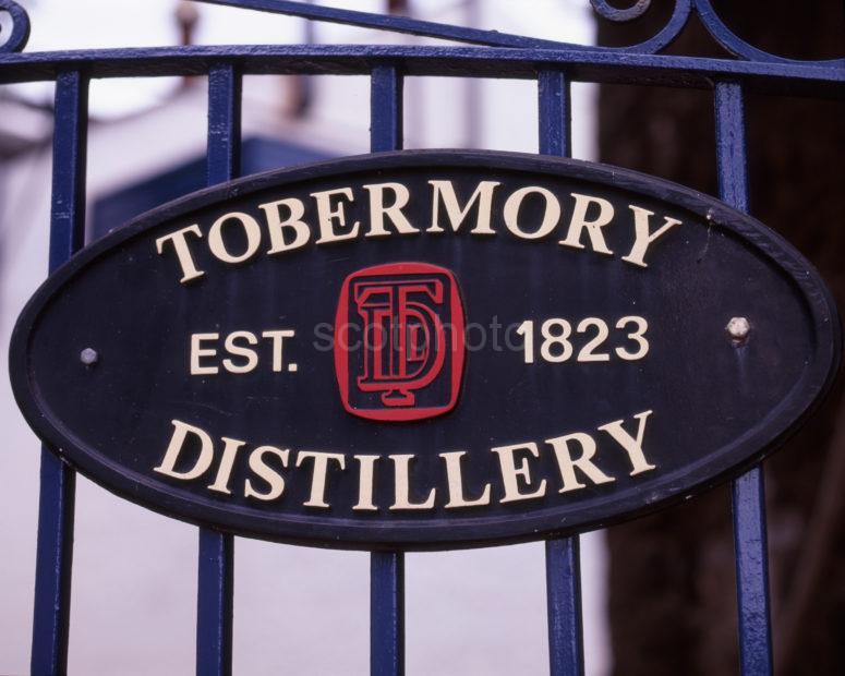 Tobermory Whiskey Distillery Sign On Gate