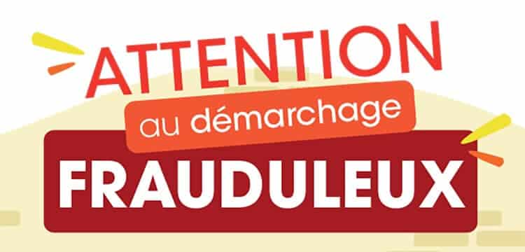 Attention aux démarchages téléphoniques frauduleux